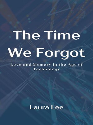 cover image of The Time We Forgot